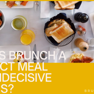 Why is Brunch a Perfect Meal for Indecisive Eaters?