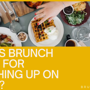 Why is Brunch Good for Catching Up on Sleep?