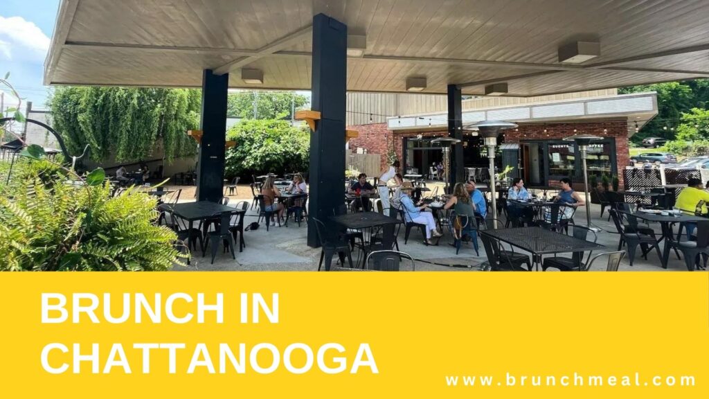 20 Best Brunch Spots in Chattanooga 2024 | Delicious Hotspots for Food Lovers