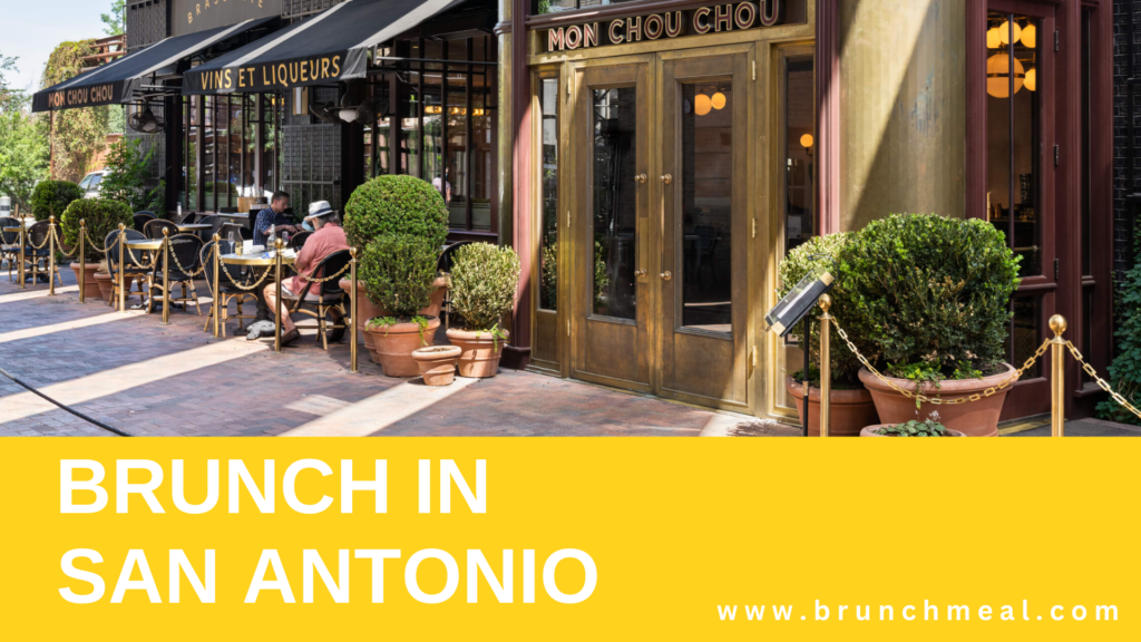 20 Best Brunch Spots in San Antonio 2024