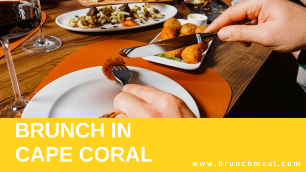 Brunch Spots in Cape Coral