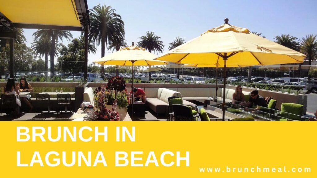 brunch spot in Laguna Beach