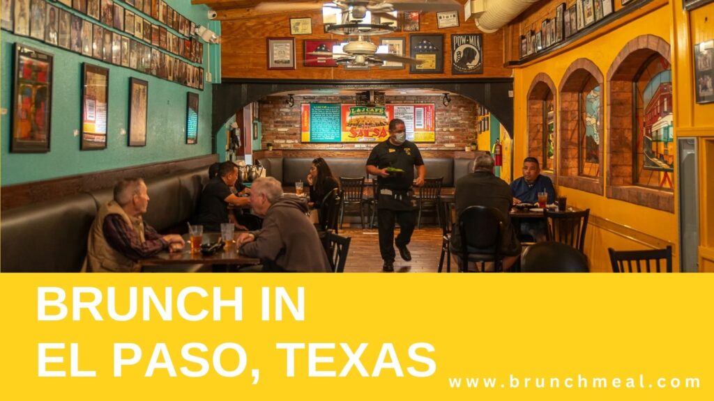 Best Brunch Spots in El Paso 2024