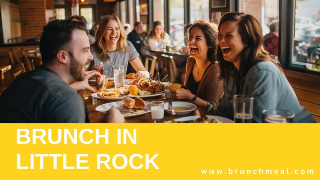 Brunch Places in Little Rock