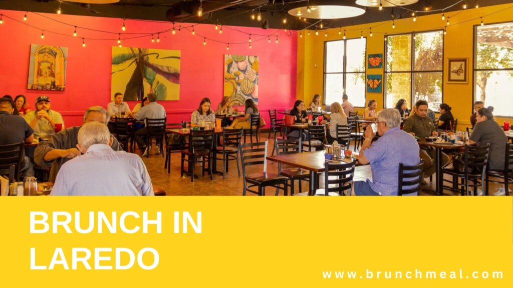 20 Best Brunch Spots in Laredo 2024 | Favorite Breakfast Places