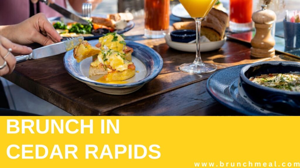 Brunch Spots in Cedar Rapids