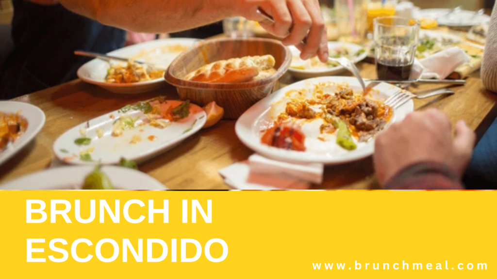 Brunch Spots in Escondido